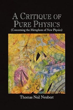 A Critique of Pure Physics image number 0