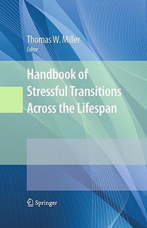 Handbook of Stressful Transitions Across the Lifespan image number 0