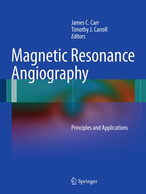 Magnetic Resonance Angiography: Principles and Applications image number 0