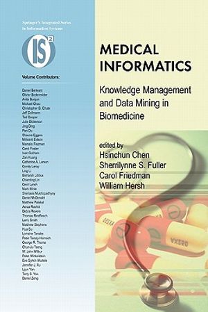 Medical Informatics: Knowledge Management and Data Mining in Biomedicine image number 0