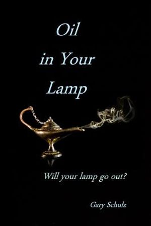 Oil In Your Lamp image number 0