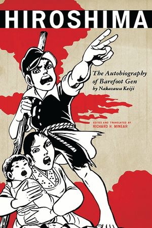 Hiroshima: The Autobiography of Barefoot Gen image number 0
