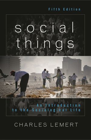 Social Things: An Introduction to the Sociological Life image number 0