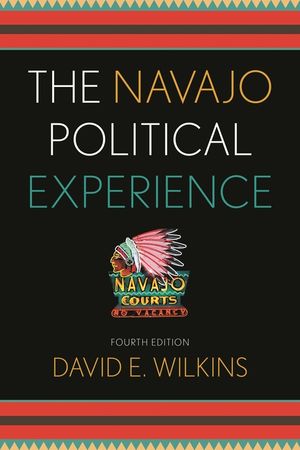 The Navajo Political Experience, Fourth Edition image number 0