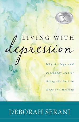 Living with Depression: Why Biology and Biography Matter Along the Path to Hope and Healing image number 0
