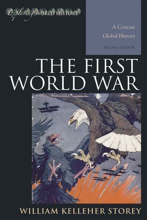 The First World War: A Concise Global History, Second Edition image number 0