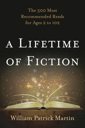 Lifetime of Fiction: The 500 Mocb: The 500 Most Recommended Reads for Ages 2 to 102 image number 0