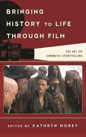 Bringing History to Life through Film: The Art of Cinematic ...