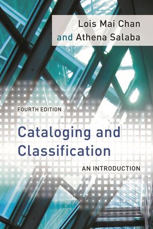 Cataloging and Classification: An Introduction, Fourth Edition image number 0