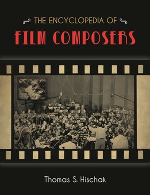 The Encyclopedia of Film Composers image number 0