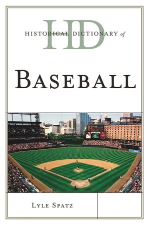 Historical Dictionary of Baseball image number 0