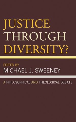 Justice Through Diversity?: A Philosophical and Theological Debate image number 0