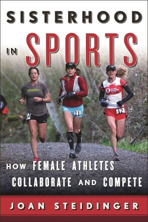Sisterhood in Sports: How Female Athletes Collaborate and Compete image number 0