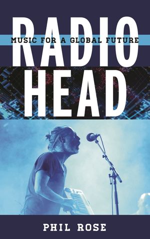 Radiohead: Music for a Global Future image number 0