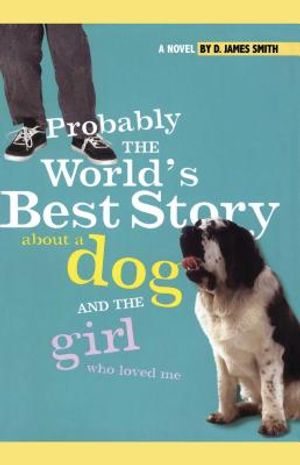 Probably the World's Best Story about a Dog and Th image number 0