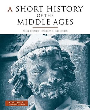 A Short History of the Middle Ages, Volume II: From C.900 to C.1500, Third Edition image number 0