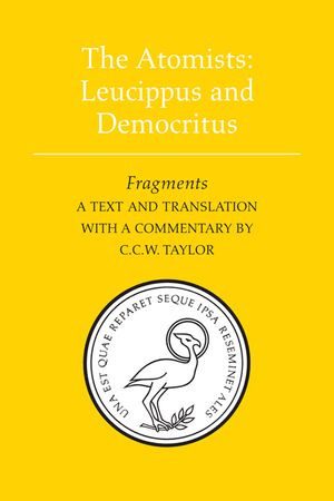 The Atomists: Leucippus and Democritus: Fragments image number 0