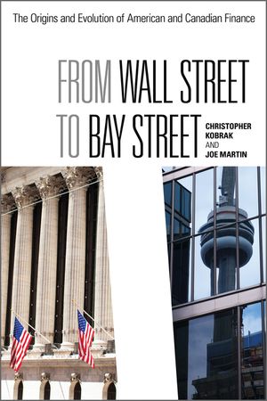 From Wall Street to Bay Street: The Origins and Evolution of American and Canadian Finance image number 0