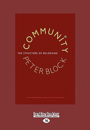 Community: The Structure of Belonging (Easyread Large Edition) image number 0