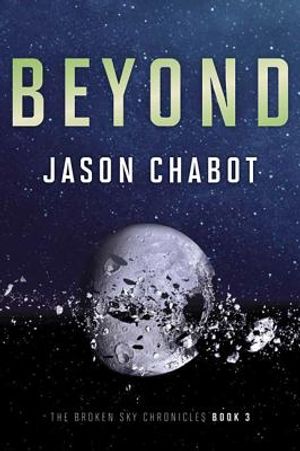 Broken Sky Chronicles #3: Beyond image number 0