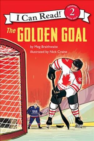 I Can Read Hockey Stories: The Golden Goal image number 0