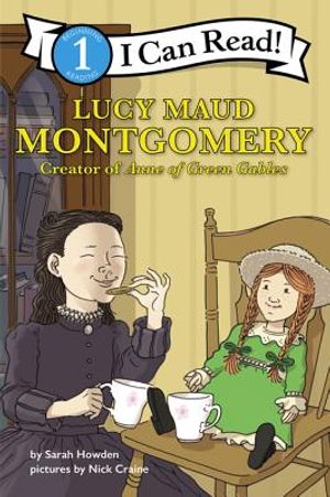 Lucy Maud Montgomery: Creator of Anne of Green Gables image number 0