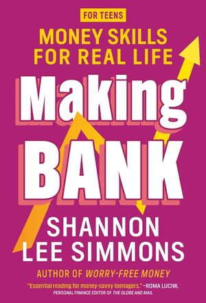 Making Bank: Money Skills for Real Life image number 0