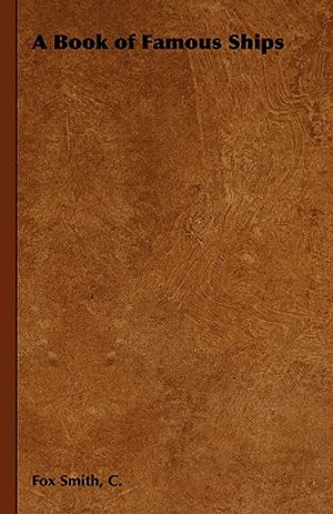 A Book of Famous Ships image number 0