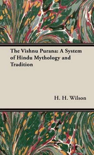 The Vishnu Purana: A System of Hindu Mythology and Tradition image number 0
