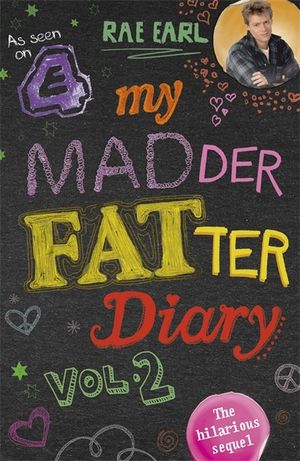 My Madder Fatter Teenage Diary image number 0