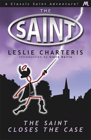 The Saint Closes the Case. by Leslie Charteris image number 0