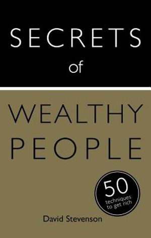 Secrets of Wealthy People: 50 Techniques to Get Rich image number 0