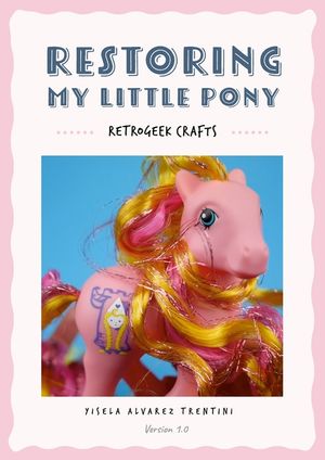 Restoring My Little Pony image number 0