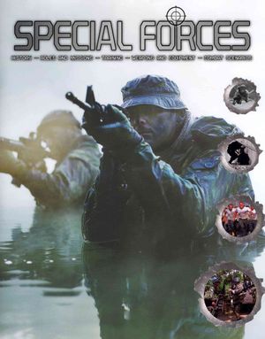Special Forces : History - Roles and Missions - Training - Weapons and Equipment - Combat Scenarios image number 0