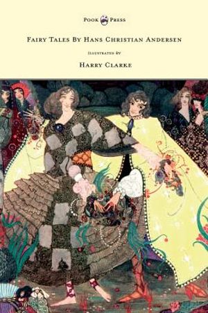 Fairy Tales by Hans Christian Andersen - Illustrated by Harry Clarke image number 0