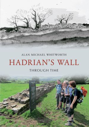 Hadrian's Wall Through Time image number 0