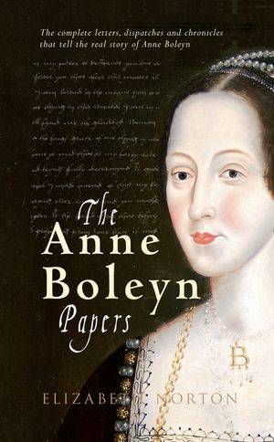 The Anne Boleyn Papers image number 0