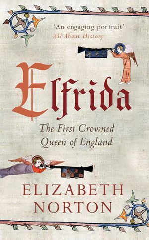 Elfrida: The First Crowned Queen of England image number 0