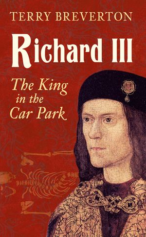 Richard III: The King in the Car Park image number 0