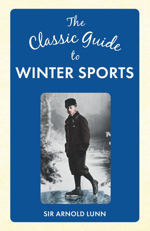 The Classic Guide to Winter Sports image number 0