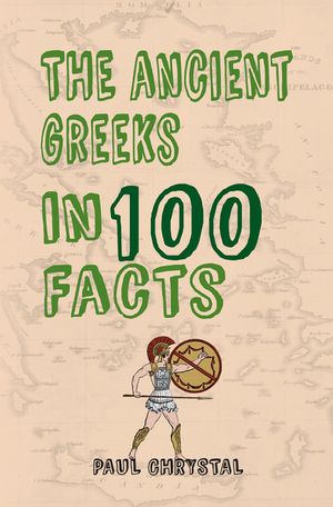 The Ancient Greeks in 100 Facts image number 0