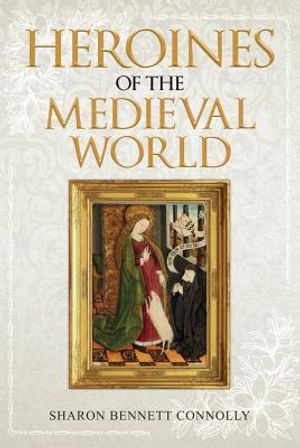 Heroines of the Medieval World image number 0