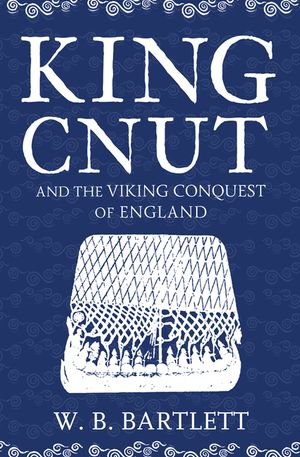 King Cnut and the Viking Conquest of England 1016 image number 0