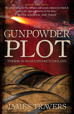 The Gunpowder Plot: Terror in Shakespeare's England image number 0