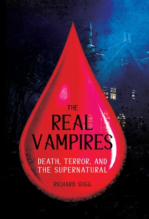 The Real Vampires: Death, Terror, and the Supernatural image number 0