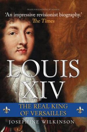 Louis XIV: The Real King of Versailles image number 0
