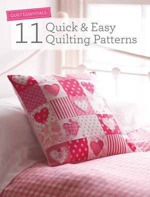 Quilt Essentials: 11 Quick & Easy Quilting Patterns image number 0