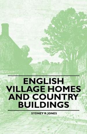 English Village Homes and Country Buildings image number 0