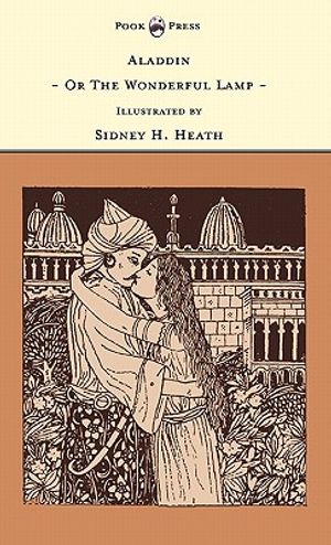 Aladdin - Or The Wonderful Lamp - Illustrated by Sidney H. Heath (The Banbury Cross Series) image number 0