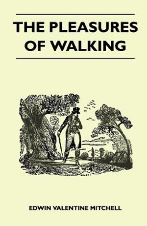 The Pleasures of Walking image number 0